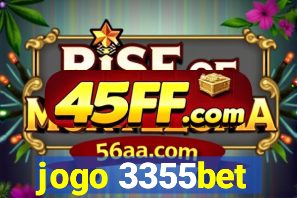 jogo 3355bet